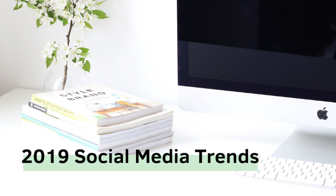 2019 social media and online marketing trends to try before the year is over.